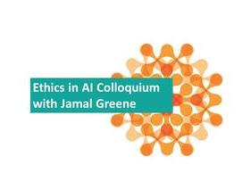 ethics in ai jamal greene